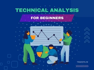 Technical Analysis for beginners in Stock Market Trading