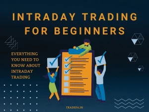 The Complete Guide to Intraday Trading for Beginners